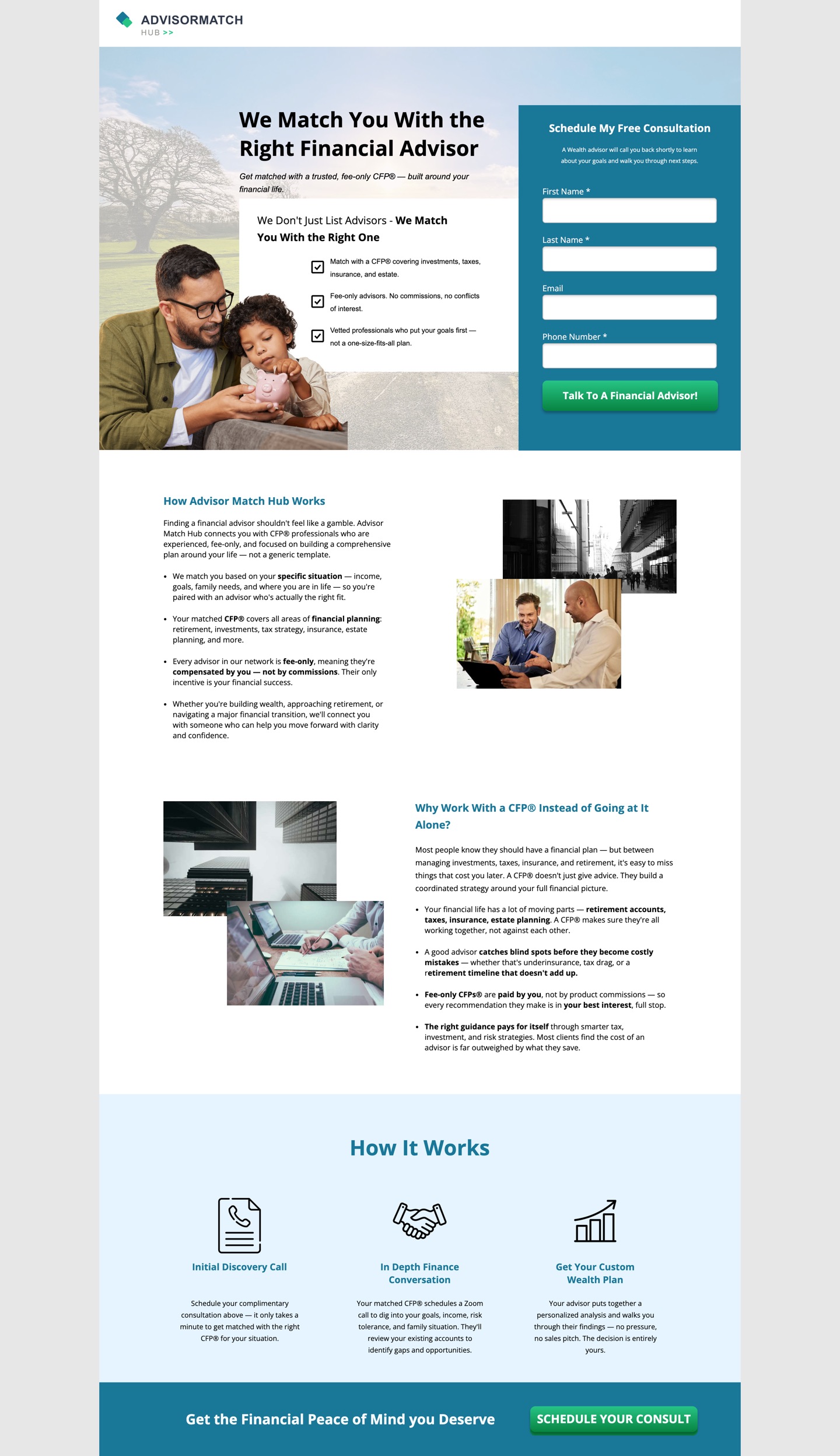 The general Advisor Match Hub landing page: a &ldquo;We Match You With the Right Financial Advisor&rdquo; hero with the consultation form beside it above the fold, followed by how the matching works, why a fee-only CFP differs from going it alone, and a three-step process section.