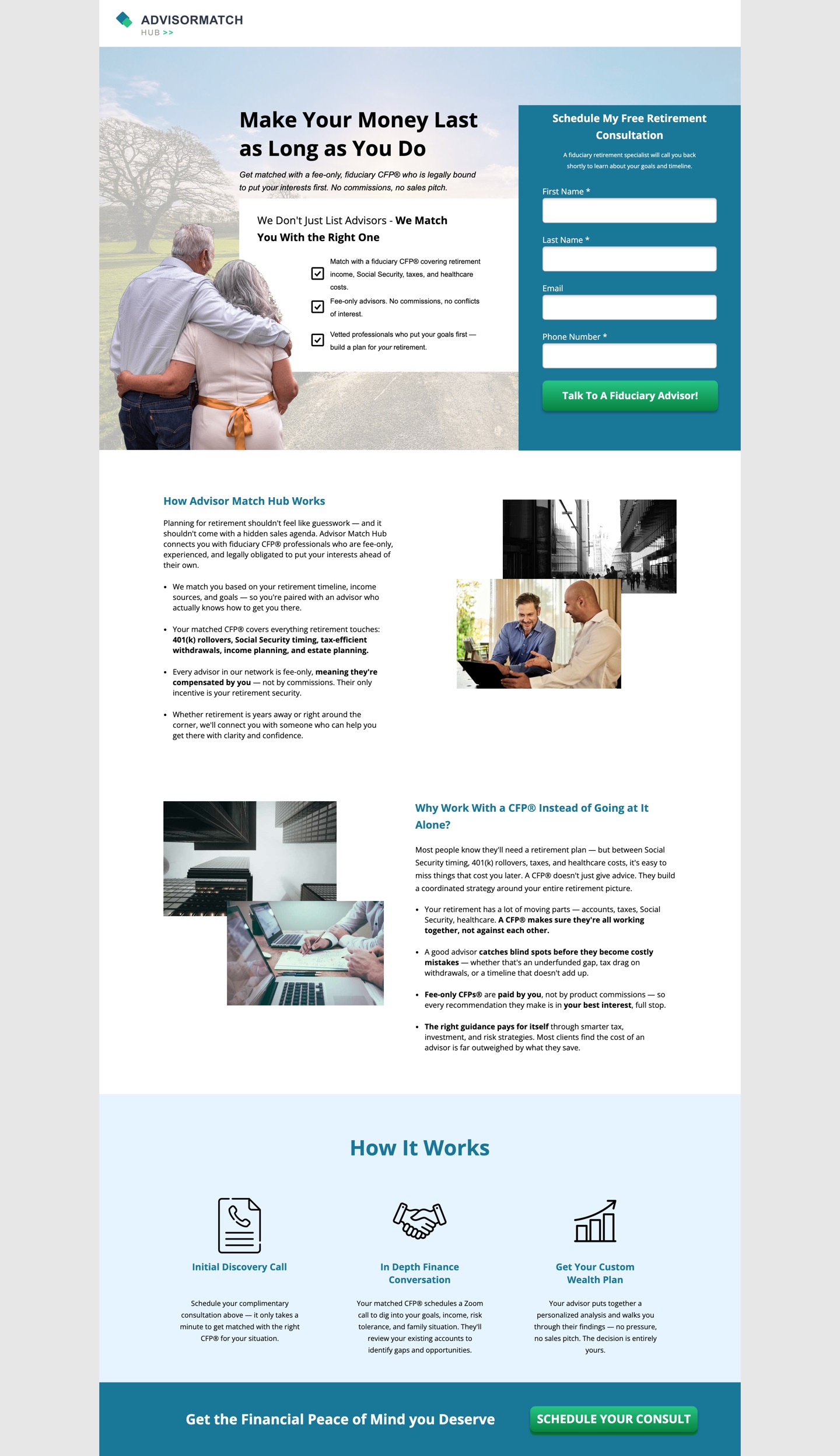The retirement variant of the landing page: the same layout and form, with a &ldquo;Make Your Money Last as Long as You Do&rdquo; headline, an older couple in the hero image, and the form retitled Schedule My Free Retirement Consultation.